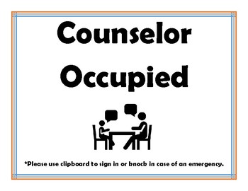 Preview of Counselor Work sign