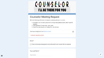 Preview of Counselor or Meeting Request Form w/Automatic Collaborative Receipts