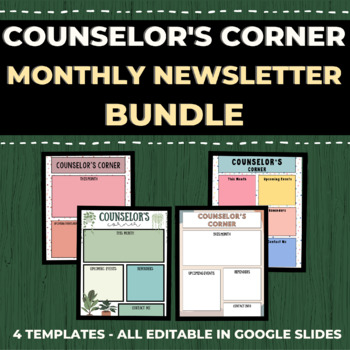 Preview of Counselor's Corner Newsletter Template - BUNDLE OF FOUR [BACK TO SCHOOL]