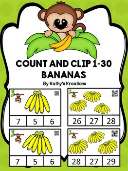 Count And Clip 1-30 Bananas (QR Code Ready) by Kathy's Kreations