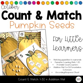 Preview of Count & Match Pumpkin Seeds Numbers 1-30 Counting and Cardinality Number Sense