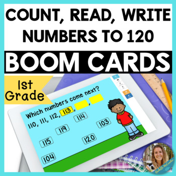 Preview of Count, Read, and Write Numbers to 120 Boom Cards! 1.NBT.A.1