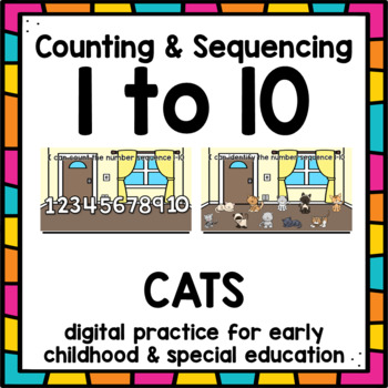 Preview of Count & Sequence 1-10 | CATS | DIGITAL Practice | Early Childhood and Special Ed