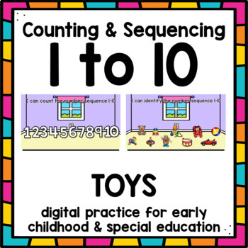 Preview of Count & Sequence 1-10 | TOYS | DIGITAL Practice | Early Childhood and Special Ed