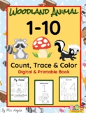 Count, Trace & Color #1-10 with Woodland Animals: Printabl