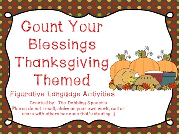 Preview of Count Your Blessings Thankgiving Themed Figurative Language Activities