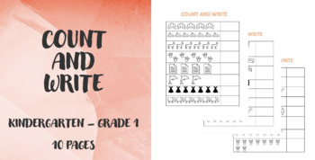 Preview of Count and Write - Kindergarten/Grade 1 - Math Practice Worksheets