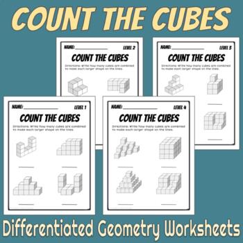 Preview of Count the Cubes Geometry Worksheets - Differentiated Education