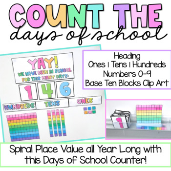 Preview of Count the Days of School | Spiral Place Value all Year Long