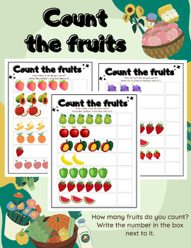 Preview of Count the Fruits: Write the Number in the Box Next to It