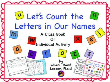 Count the Letters in Your Name by Wham Bam Lesson Plan | TpT