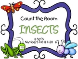 Count the Room - Insects {K.CC.A.3 & K.NBT.A.1}
