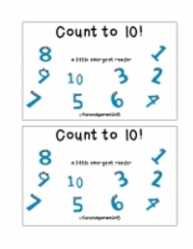 Preview of Count to 10! Emergent reader integrating math/literacy with activities & games!