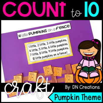 Preview of Count to 10 Pumpkin Craft l Fall Math Craft l Ten Pumpkins on a Fence