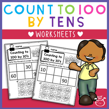 Preview of Count to 100 by Tens | Cut and Paste Worksheets | Counting and Cardinality