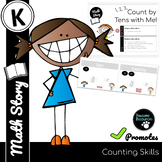 Count to 100 by Tens - Math Story (Kindergarten, Standards