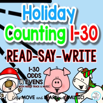 Preview of Math Count to 30 Activities: 1-30, Odds, Evens, Trace, Videos (Holiday)