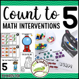 Count to 5 : Math Interventions | Pre-K