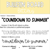 Countdown to Summer Bulletin Board Letters