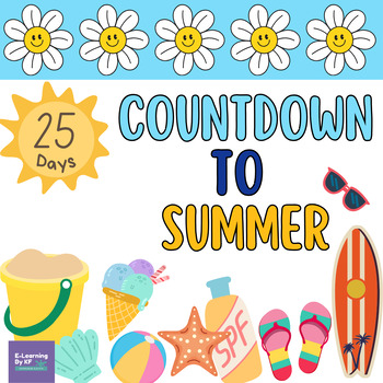 Preview of Countdown to  Summer, End of the Year Bulletin Board | Classroom Decor