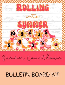 Preview of Countdown to Summer Retro Bulletin Board Kit
