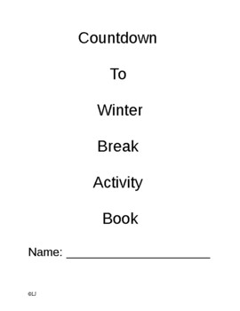 Preview of Countdown to Winter Break Activity Book