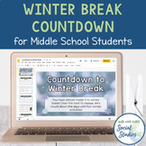 Countdown to Winter Break for Middle School Students | Win