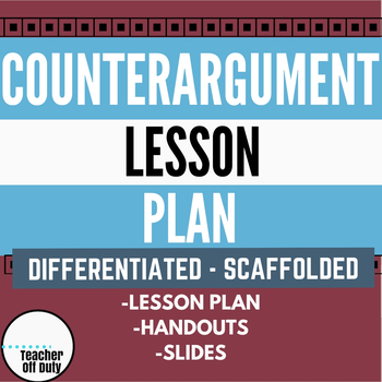 Preview of Counterargument Lesson Plan