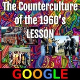 America in the 1960's and 1970's Lesson: Counterculture of