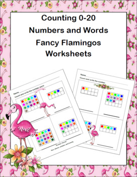 Preview of Counting 0-20-Numbers and Words-Worksheets and Power Point Presentation-Flamingo