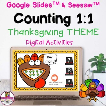 Preview of Counting 1:1 Thanksgiving Theme Google & Seesaw Distance Learning