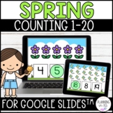 Counting 1-20 Spring for Google Slides™ for March, April or May