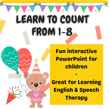 Preview of Counting 1 - 8 Interactive PowerPoint | Great for ESL & Speech Therapy