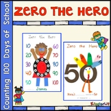 Counting 100 Days of School With Zero the Hero