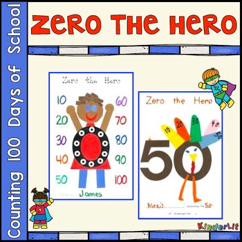 Preview of Counting 100 Days of School With Zero the Hero
