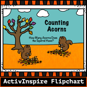 Preview of Counting Acorns to 10 -Activinspire Flipchart