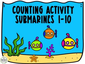 Preview of Counting Activity: Submarines 1-10!