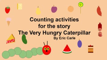 Preview of Counting Activity for the story The Very Hungry Caterpillar by Eric Carle