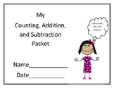 Counting, Addition, and Subtraction Packet