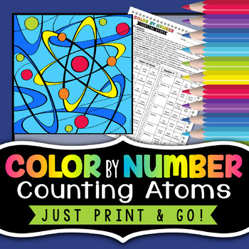 Preview of Counting Atoms - Color By Number - Use for a Worksheet, Test Review, or Quiz