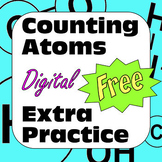 Counting Atoms Digital Practice: Mix of Subscripts Parenth