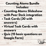 Counting Atoms: Slideshow with Pear Deck integration, Task