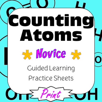 Preview of Counting Atoms *Novice* Guided Learning & Practice #1-2 Print