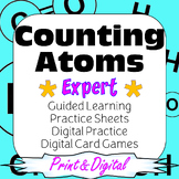 Counting Atoms *Expert* Guided Learning, Practice Sets, & 