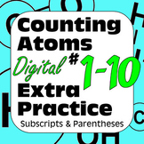 Counting Atoms in Chemical Formulas Practice #1-10 Subscri