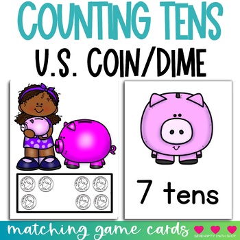 Preview of Money | Counting By 10’s to 100 with U.S. Coin—Dimes
