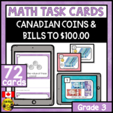 Counting Canadian Money to $100.00 Task Cards | Paper or Digital