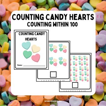 Preview of Count Candy Hearts Book within 100 K/1st Math Valentine's Day Activity