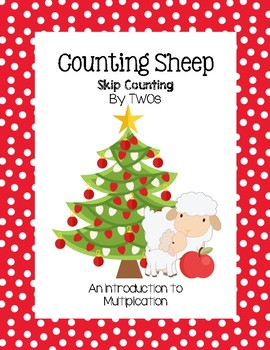 Counting Christmas Sheep - Skip Counting by TWOs (An Intro to Multiplication)