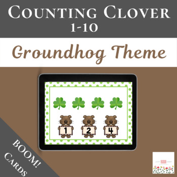 Preview of Counting Clover 1-10 with Boom Cards™ | Groundhog Day | Digital 